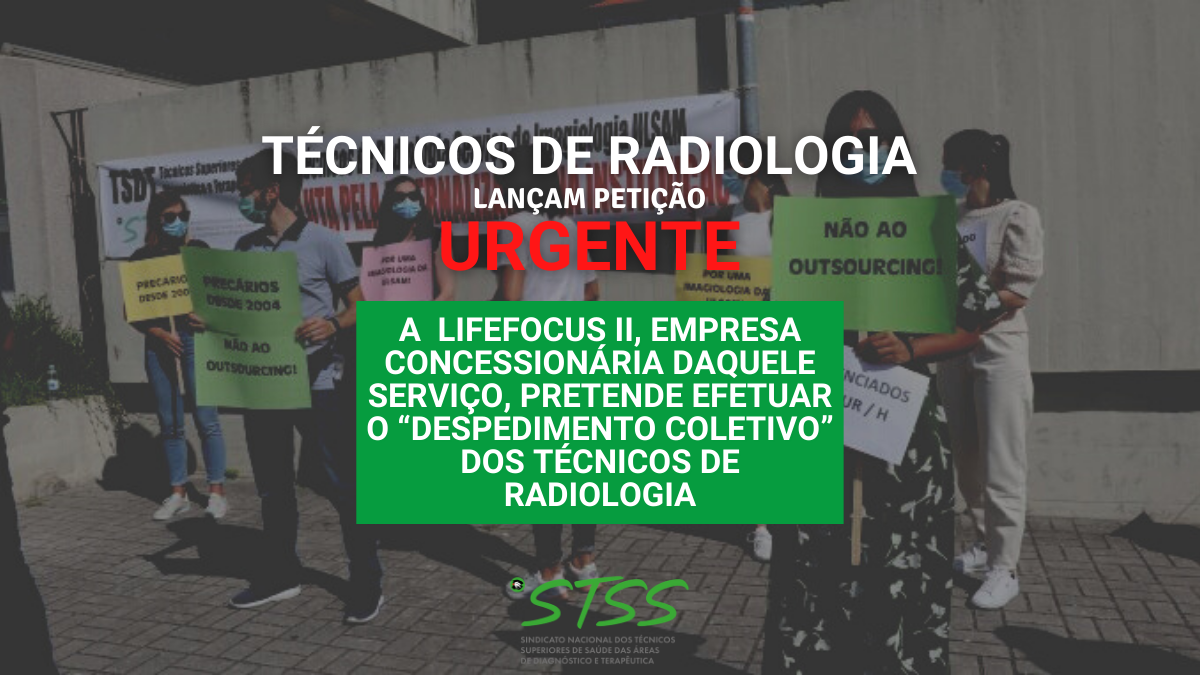 ULS Alto Minho - Técnicos de Radiologia lançam petição contra despedimento coletivo pela empresa LiveFocus II